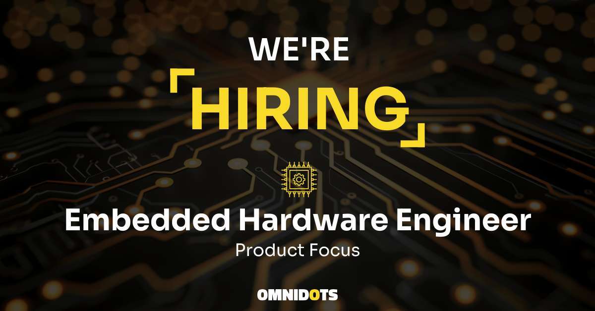 Omnidots is looking for an Embedded Hardware Engineer